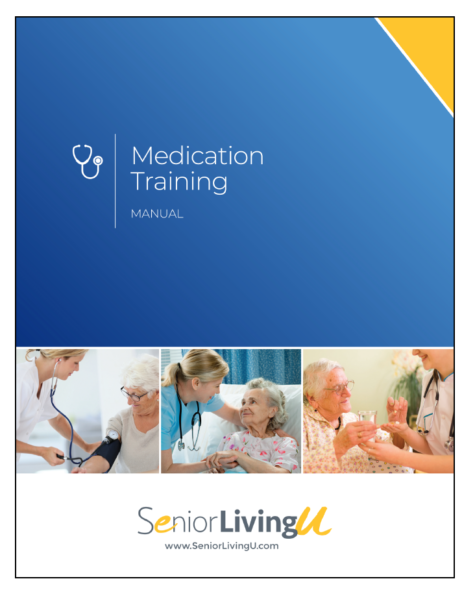 Medication Training.pdf Medication in Assisted Living | Caregiver Training Manual | SLU